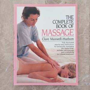 The Complete Book of Massage by Clare Maxwell-Hudson